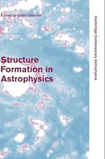 Structure Formation in Astrophysics
