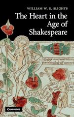 The Heart in the Age of Shakespeare