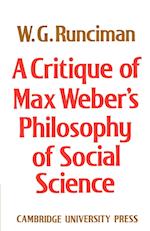 A Critique of Max Weber's Philosophy of Social Science
