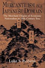 Mercantilism in a Japanese Domain