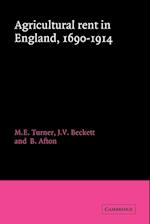 Agricultural Rent in England, 1690–1914