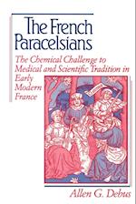 The French Paracelsians