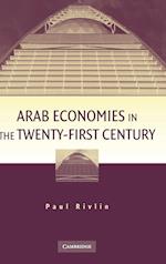 Arab Economies in the Twenty-First Century