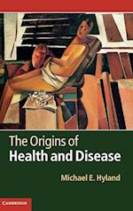 The Origins of Health and Disease