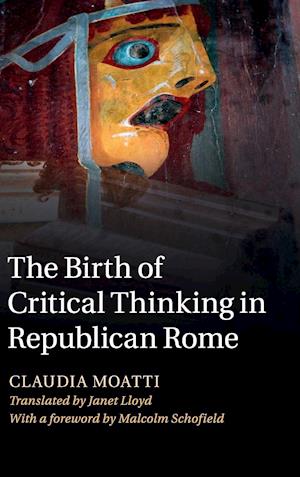 The Birth of Critical Thinking in Republican Rome