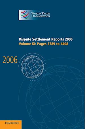 Dispute Settlement Reports 2006: Volume 9, Pages 3789–4408