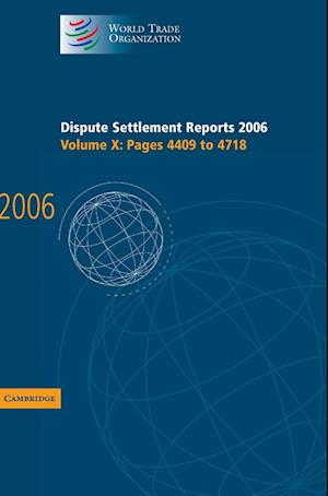 Dispute Settlement Reports 2006: Volume 10, Pages 4409-4718