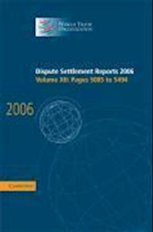Dispute Settlement Reports 2006: Volume 12, Pages 5085–5494
