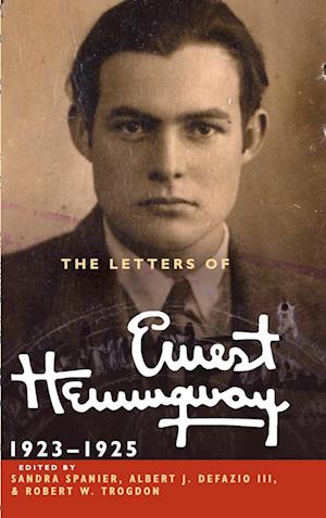 The Letters of Ernest Hemingway: Volume 2, 1923–1925