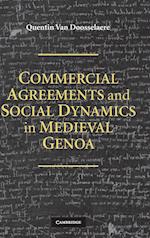 Commercial Agreements and Social Dynamics in Medieval Genoa