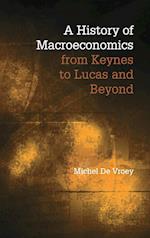 A History of Macroeconomics from Keynes to Lucas and Beyond