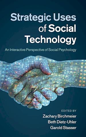 Strategic Uses of Social Technology