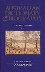 Australian Dictionary of Biography Volume 3