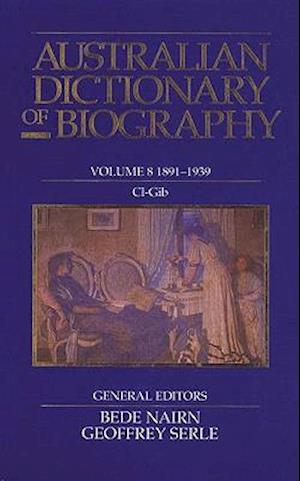 Australian Dictionary of Biography Volume 8