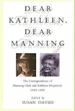 Dear Kathleen, Dear Manning