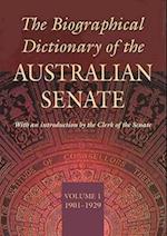 The Biographical Dictionary of the Australian Senate, Volume 1