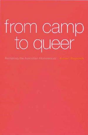 From Camp to Queer