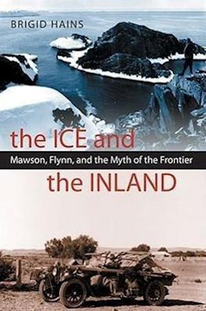 The Ice and the Inland