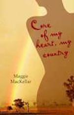 Mackellar, M:  Core of My Heart, My Country