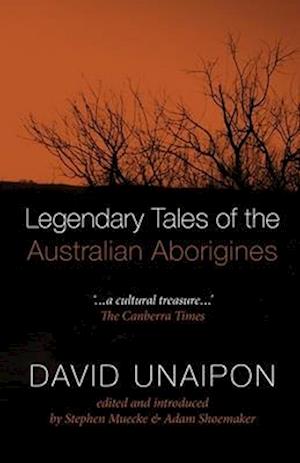 Legendary Tales of the Australian Aborigines