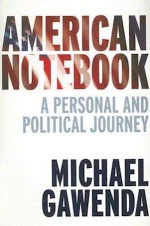 Gawenda, M:  American Notebook