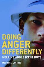 Currie, M:  Doing Anger Differently