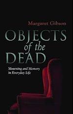 Objects of the Dead