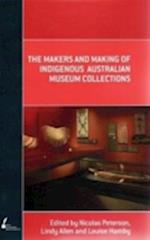 Peterson, N:  The Makers And Making Of Indigenous Australian