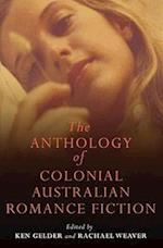 Gelder, K:  The Anthology of Colonial Romance Fiction