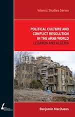 Political Culture and Conflict Resolution in the Arab World, Volume 3