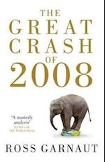 Garnaut, R:  The Great Crash of 2008