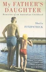 Fitzpatrick, S:  My Father's Daughter
