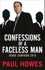 Howes, P:  Confessions of a Faceless Man