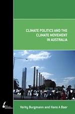 Burgmann, V:  Climate Politics And The Climate Movement In A