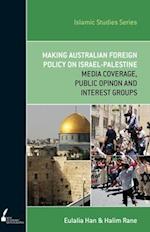 ISS 13 Making Australian Foreign Policy on Israel-Palestine