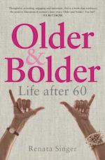 Singer, R:  Older and Bolder