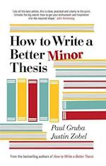 HT WRITE A BETTER MINOR THESIS