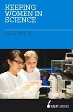 White, K:  Keeping Women in Science
