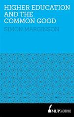 Marginson, S:  Higher¿Education and the Common Good