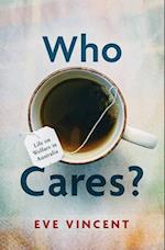 Who Cares?