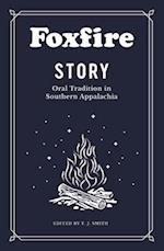 Foxfire Story