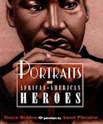 Portraits of African-American Heroes