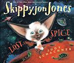 Skippyjon Jones, Lost in Spice [With CD (Audio)]