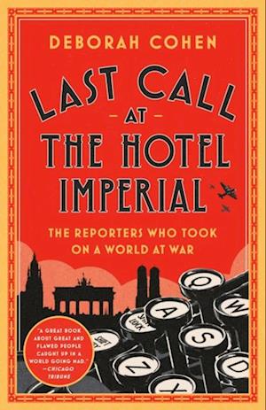 Last Call at the Hotel Imperial