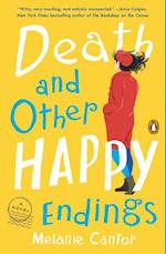 Death and Other Happy Endings