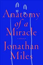 Anatomy of a Miracle