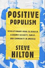 Positive Populism