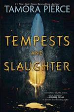 Tempests and Slaughter