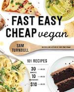 Fast Easy Cheap Vegan