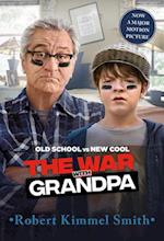 The War with Grandpa Movie Tie-In Edition